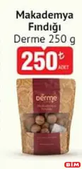 DERME MAKADEMYA FINDIĞI 250 G fiyat ve kampanya bilgisi